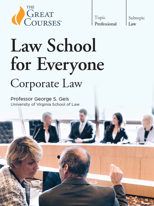 Title details for Law School for Everyone: Corporate Law by George S. Geis - Available